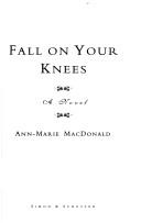 Fall on Your Knees