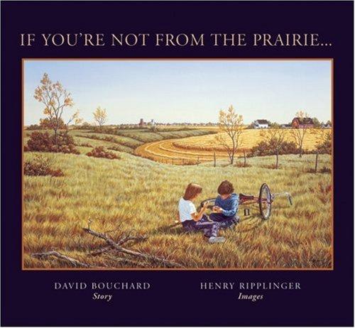 If You're Not From the Prairie